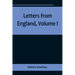Letters from England, Volume I