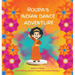 Roopa's Indian Dance Adventure