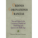 Ordines Coronationis Franciae, Volume 1: Texts and Ordines for the Coronation of Frankish and French Kings and Queens in the Middle Ages