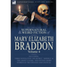 The Collected Supernatural and Weird Fiction of Mary Elizabeth Braddon: Volume 4-Including Three Novelettes 'His Secret, ' 'Herself' and 'The Ghost's