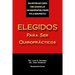Elegidos Para Ser Quiroprácticos