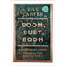 Boom, Bust, Boom: A Story about Copper, the Metal That Runs the World