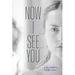 Now I See You