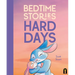 Bedtime Stories for Hard Days