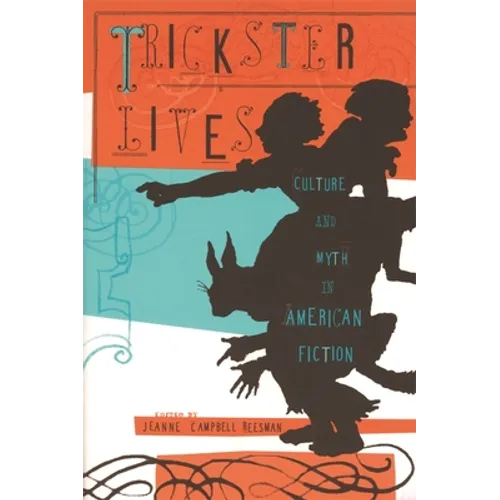 Trickster Lives