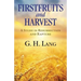 Firstfruits and Harvest