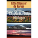 Little Slices of da Harbor: Copper Harbor, Michigan