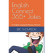 English Connect 365+ Jokes: For English Language Proficiency Volume B