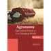 Agronomy: Agricultural Practices in a Changing World