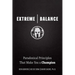Extreme Balance: Paradoxical Principles That Make You a Champion