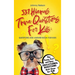 537 Hilarious Trivia Questions for Kids: Questions and Answer Book for kids: The Funny Fact and Easy Educational Questions Q&A Game for Kids