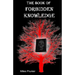 The Book Of Forbidden Knowledge