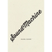 Soundmachine