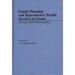 Family Planning and Reproductive Health Services in Ghana: An Annotated Bibliography