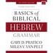 Basics of Biblical Hebrew Grammar: Third Edition