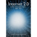 Internet 2.0: After the Bubble Burst 2000-2010