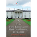 Irish First Ladies and First Gentlemen, 1919-2011
