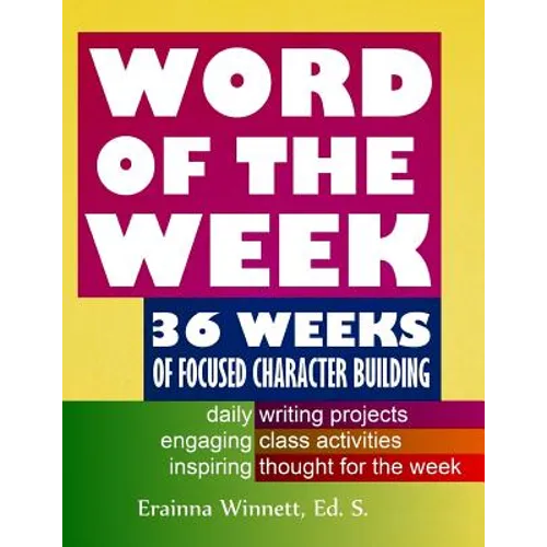 Word of the Week: 36 Weeks of Focused Character Building
