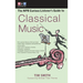 The NPR Curious Listener's Guide to Classical Music