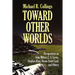 Toward Other Worlds: Perspectives on John Milton, C. S. Lewis, Stephen King, Orson Scott Card, and Others
