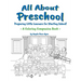 All About Preschool Companion Coloring Book: Preparing Little Learners for Starting School! (Diverse and Multicultural)