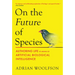 On the Future of Species: Authoring Life by Means of Artificial Biological Intelligence
