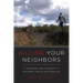 Killing Your Neighbors: Friendship and Violence in Northern Kenya and Beyond