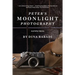 Peter's Moonlight Photography and Other Stories