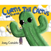 Curtis the Cactus and Friends