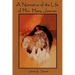 A Narrative of the Life of Mrs. Mary Jemison