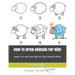 How To Draw Animals For Kids: Super Fun and Easy Step by Step Drawing Book