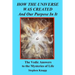 How the Universe was Created and Our Purpose In It: The Vedic Answers to the Mysteries of Life