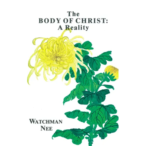 The Body of Christ: A Reality