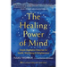 The Healing Power of Mind: Simple Meditation Exercises for Health, Well-Being, and Enlightenment