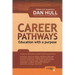 Career Pathways: Education with a Purpose