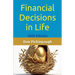Financial Decisions in Life
