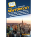 HowExpert Guide to New York City: 101+ Tips to Learn about, Discover Places to Visit, Find Things to Do, and Explore New York, New York