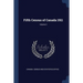 Fifth Census of Canada 1911; Volume 2