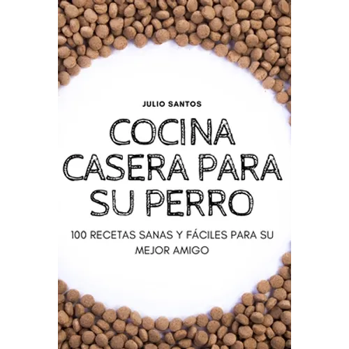 Cocina Casera Para Su Perro