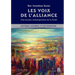 Les Voix de l'Alliance: Lévitique, Nombres, Deutéronome