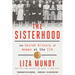 The Sisterhood: The Secret History of Women at the CIA