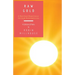 Raw Gold: A Spiritual Experience Through Schizophrenia