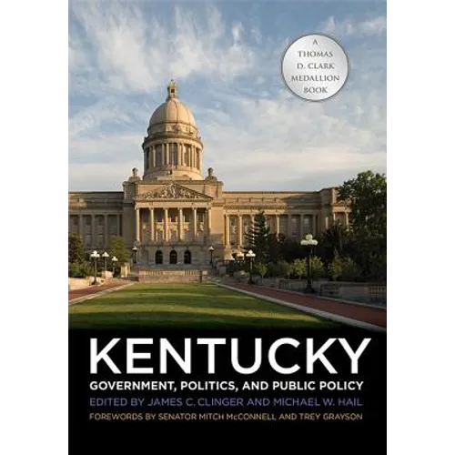 Kentucky Government, Politics, and Public Policy