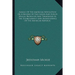 Annals Of The American Revolution Or A Record Of The Causes And Events Which Produced And Terminated In The Establishment And Independence Of The Amer