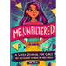 Me, Unfiltered: A Tween Journal for Girls about Self-Discovery, Confidence, and Inner Strength