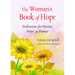 The Woman's Book of Hope: Meditations for Passion, Power, and Promise (10 Minute Meditation Book, Practical Mindfulness for Hope, for Fans of Hello Be