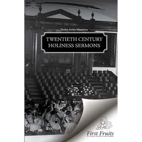 Twentieth Century Holiness Sermons