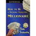 How to Be a Network Marketing Millionaire