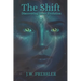 The Shift: Discovering Inner Evolution