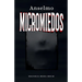 Micromiedos